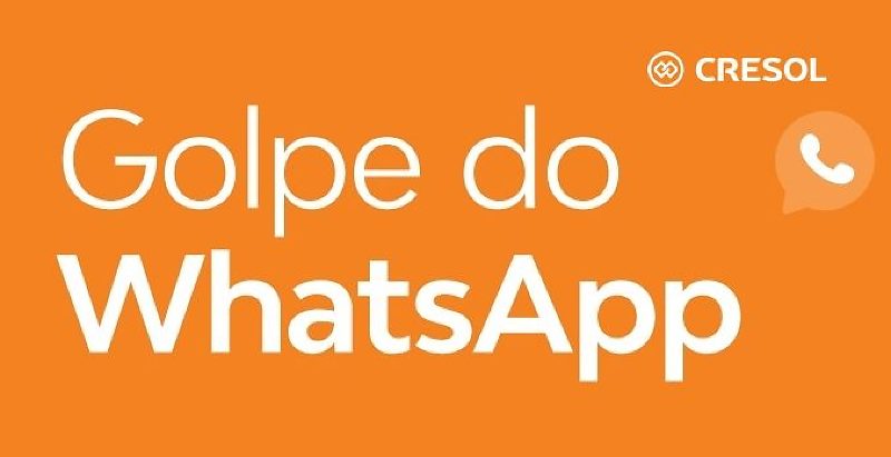 Cresol alerta para golpes no WhatsApp e orienta clientes a proteger dados